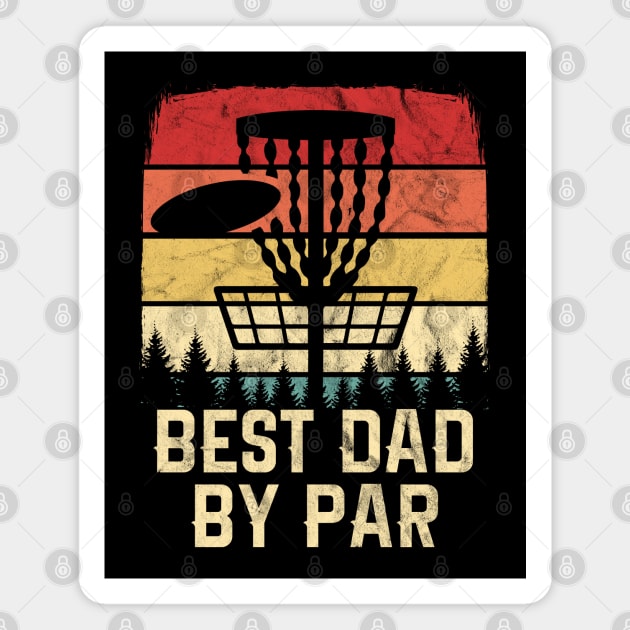 Retro Best Dad By Par Disc Golf Player Magnet by HCMGift